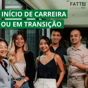 Início de Carreira ou Transição