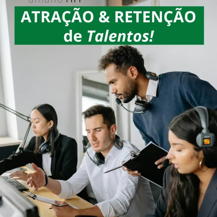 atração e retenção de talentos